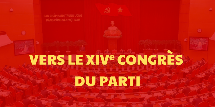 Vers le XIVe Congrès du PCV